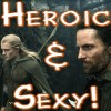 Legolas and Aragorn - Heroic and Sexy