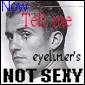 Orlando - Now Tell me eyeliner's NOT SEXY